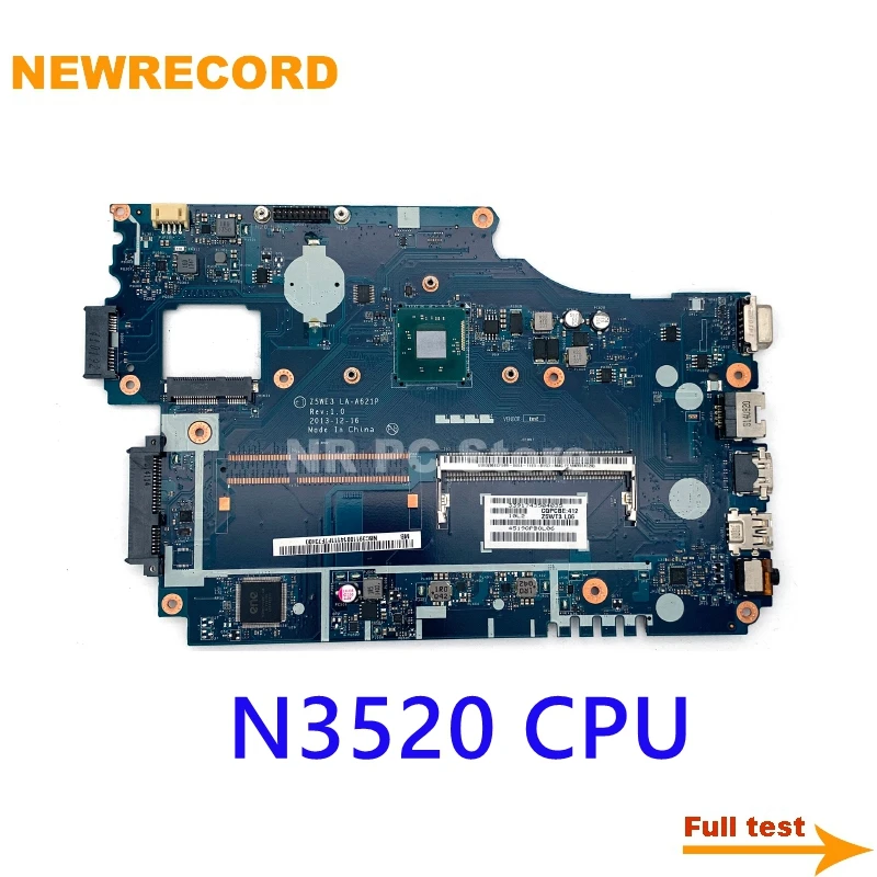 NEWRECORD NBC3911001 NB.C3911.001 Z5WE3 LA-A621P płyta główna do laptopa Acer E1-510 DDR3 SR1SE N3520 procesor płyta Główna pełny test
