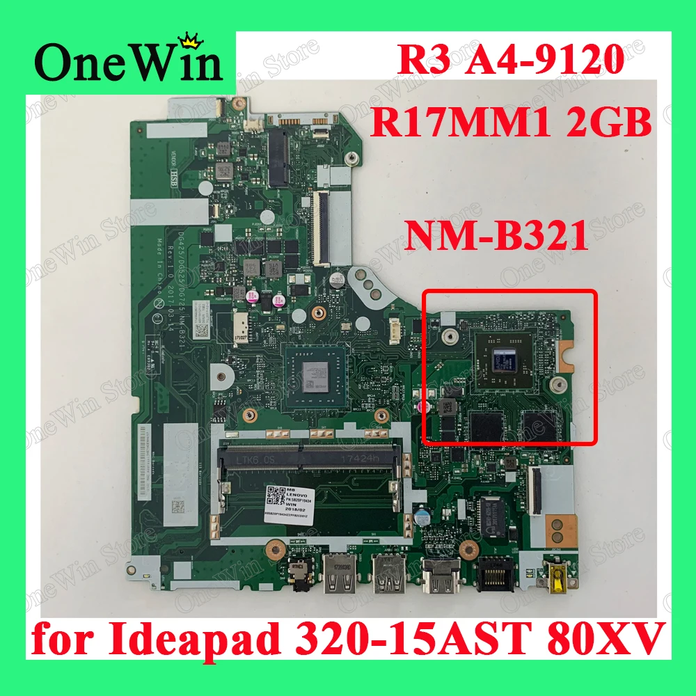 5B20P19434 dla 320-15AST 80XV Ideapad Płyty główne laptopów Lenovo DG425/DG525/DG725 NM-B321 Niezależny procesor graficzny R3 A4-9120 R17MM1 2 GB